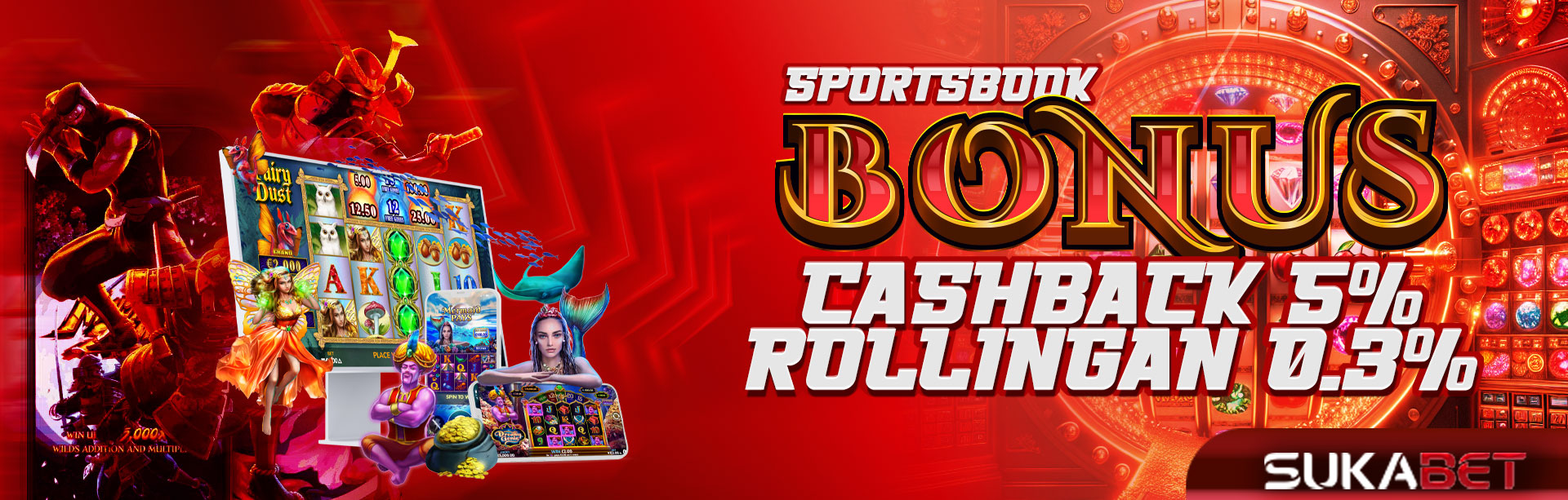 BONUS CASHBACK DAN ROLLINGAN